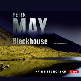Hörbuch Blackhouse  - Autor Peter May   - gelesen von David Nathan