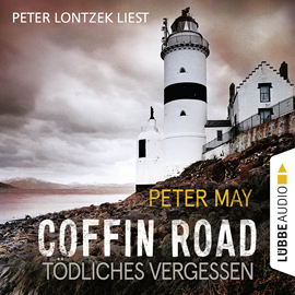 Hörbuch Coffin Road - Tödliches Vergessen  - Autor Peter May   - gelesen von Peter Lontzek