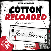 Bluthochzeit (Cotton Reloaded 42)