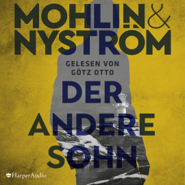 Hörbuch Der andere Sohn (ungekürzt)  - Autor Peter Mohlin   - gelesen von Götz Otto