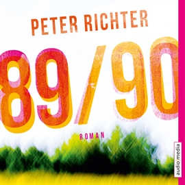 Hörbuch 89/90  - Autor Peter Richter   - gelesen von Peter Richter