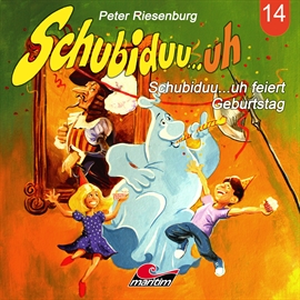Hörbuch Schubiduu...uh feiert Geburtstag (Schubiduu...uh 14)  - Autor Peter Riesenburg   - gelesen von Schauspielergruppe