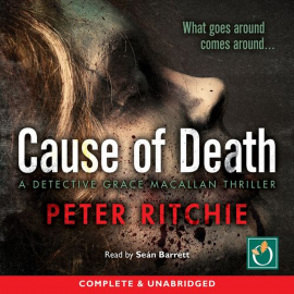 Hörbuch Cause of Death  - Autor Peter Ritchie   - gelesen von Sean Barrett