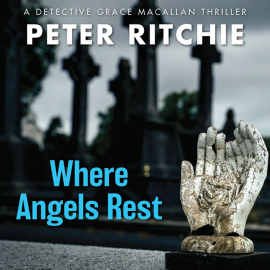 Hörbuch Where Angels Rest  - Autor Peter Ritchie   - gelesen von Seán Barrett