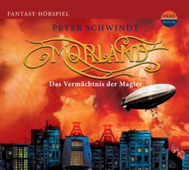 Hörbuch Morland: Das Vermächtnis der Magier, Teil III  - Autor Peter Schwindt   - gelesen von Leonhard Regie von Koppelmann