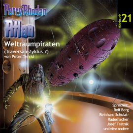 Hörbuch Weltraumpiraten (Atlan Traversan-Zyklus 07)  - Autor Peter Terrid   - gelesen von Schauspielergruppe