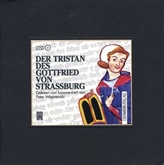 Der Tristan des Gottfried von Straßburg
