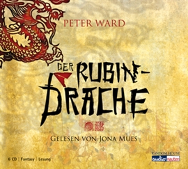 Hörbuch Der Rubindrache  - Autor Peter Ward   - gelesen von Jona Mues