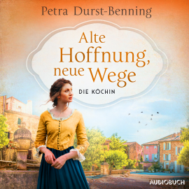 Hörbuch Alte Hoffnung, neue Wege  - Autor Petra Durst-Benning   - gelesen von Svenja Pages
