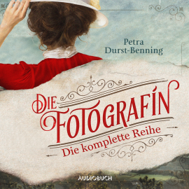 Hörbuch Die Fotografin (Die komplette Reihe)  - Autor Petra Durst-Benning   - gelesen von Svenja Pages