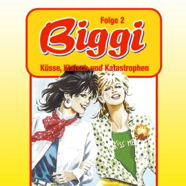Hörbuch Biggi, Folge 2: Küsse, Klatsch und Katastrophen  - Autor Petra Fohrmann   - gelesen von Schauspielergruppe