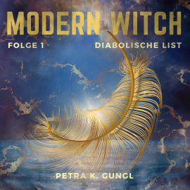 Hörbuch Diabolische List  - Autor Petra K. Gungl   - gelesen von Petra K. Gungl