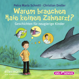 Hörbuch Warum brauchen Haie keinen Zahnarzt?  - Autor Petra Maria Schmitt   - gelesen von Schauspielergruppe