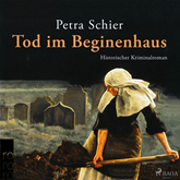 Hörbuch Tod im Beginenhaus  - Autor Petra Schier   - gelesen von Sabine Swoboda