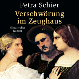 Hörbuch Verschwörung im Zeughaus  - Autor Petra Schier   - gelesen von Sabine Swoboda
