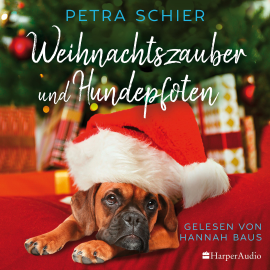 Hörbuch Weihnachtszauber und Hundepfoten (ungekürzt)  - Autor Petra Schier   - gelesen von Hannah Baus
