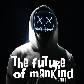 Hörbuch The Future of Mankind  - Autor Phil G   - gelesen von Synthetic Voice (TTS)