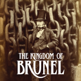 The Kingdom of Brunel