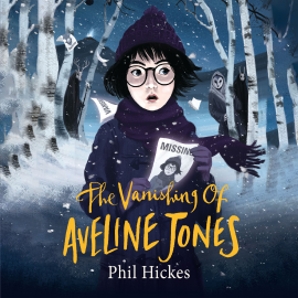 Hörbuch Vanishing of Aveline Jones, The  - Autor Phil Hickes   - gelesen von Candida Gubbins