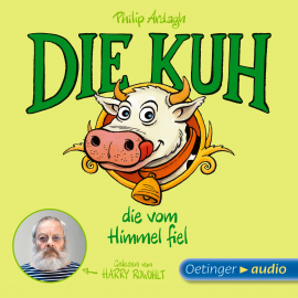 Hörbuch Geschichten aus Bad Dreckskaff - Die Kuh, die vom Himmel fiel  - Autor Philip Ardagh   - gelesen von Harry Rowohlt