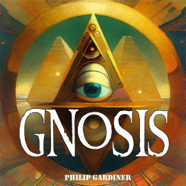 Hörbuch Gnosis  - Autor Philip Gardiner   - gelesen von Synthetic Voice (TTS)