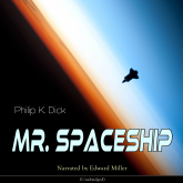 Mr. Spaceship (Unabridged)