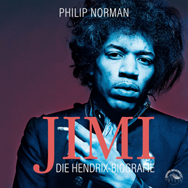 Hörbuch Jimi - Die Hendrix-Biografie (Ungekürzt)  - Autor Philip Norman   - gelesen von Sebastian Pappenberger