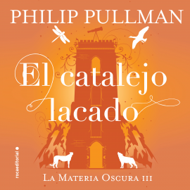 Hörbuch El catalejo lacado  - Autor Philip Pullman   - gelesen von Isaak García