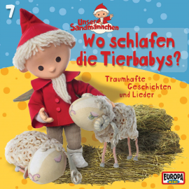 Hörbuch Folge 07: Wo schlafen die Tierbabys?  - Autor Philipp Schepmann   - gelesen von Unser Sandmännchen.