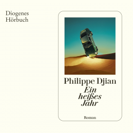 Hörbuch Ein heißes Jahr  - Autor Philippe Djian   - gelesen von Nils Andre Brünnig