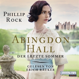 Hörbuch Abingdon Hall  - Autor Phillip Rock   - gelesen von Erich Räuker