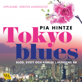 Hörbuch Tokyo blues  - Autor Pia Hintze   - gelesen von Kerstin Andersson