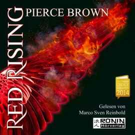 Hörbuch Red Rising (Red Rising 1)  - Autor Pierce Brown   - gelesen von Marco Sven Reinbold.