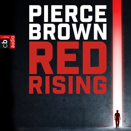 Hörbuch Red Rising  - Autor Pierce Brown   - gelesen von Martin Bross