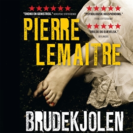 Hörbuch Brudekjolen  - Autor Pierre Lemaitre   - gelesen von Peter Milling
