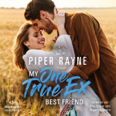 Hörbuch My One True Ex Best Friend (Greene Family 7)  - Autor Piper Rayne   - gelesen von Schauspielergruppe