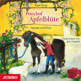 Hörbuch Ponyhof Apfelblüte. Hannah und Pinto  - Autor Pippa Young   - gelesen von Jule Hupfeld