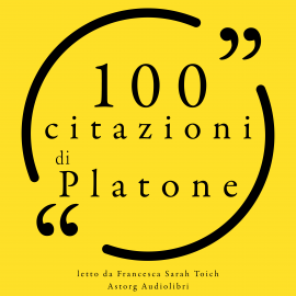 Hörbuch 100 citazioni di Platone  - Autor Plato   - gelesen von Francesca Sarah Toich