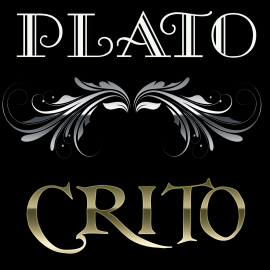 Hörbuch Crito (Plato)  - Autor Plato   - gelesen von Stacey M. Patterson