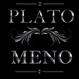 Hörbuch Meno (Plato)  - Autor Plato   - gelesen von Stacey M. Patterson