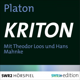 Hörbuch Kriton  - Autor Platon   - gelesen von Schauspielergruppe