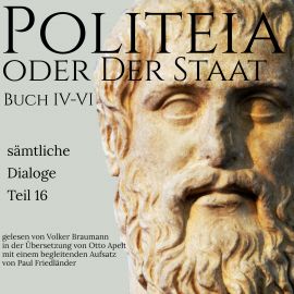 Hörbuch Politeia oder der Staat  - Autor Platon   - gelesen von Volker Braumann