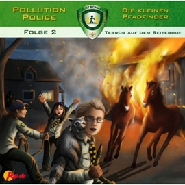 Hörbuch Terror auf dem Reiterhof (Pollution Police 2)  - Autor Daniel Käser   - gelesen von Schauspielergruppe