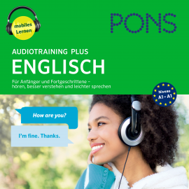 Hörbuch PONS Audiotraining Plus ENGLISCH. Für Anfänger und Fortgeschrittene  - Autor PONS   - gelesen von Various Artists