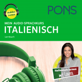 Hörbuch PONS Mein Audio-Sprachkurs ITALIENISCH  - Autor PONS   - gelesen von Schauspielergruppe