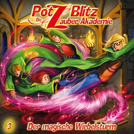 Hörbuch Der magische Wirbelsturm (Potz Blitz - Die Zauberakademie 3)  - Autor Christoph Piasecki   - gelesen von Judy Winter