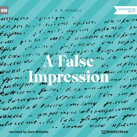 Hörbuch A False Impression (Unabridged)  - Autor R. B. Russell   - gelesen von Gary Williams