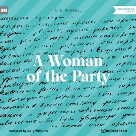 Hörbuch A Woman of the Party (Unabridged)  - Autor R. B. Russell   - gelesen von Gary Williams