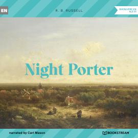 Hörbuch Night Porter (Unabridged)  - Autor R. B. Russell   - gelesen von Carl Mason