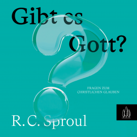 Hörbuch Gibt es Gott?  - Autor R.C. Sproul   - gelesen von Thomas Hamm